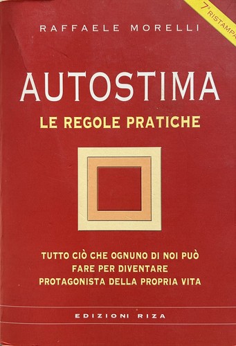 Autostima regole pratiche - autostima,