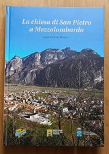 La Chiesa di San Pietro a Mezzolombardo - Marsilli (Ass. Castelli 2018)