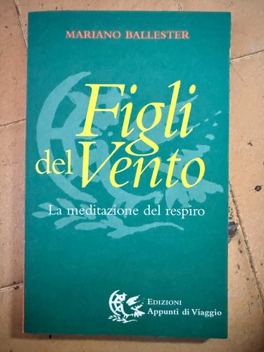 Figli del vento meditazione - del,