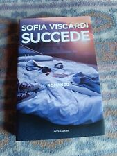 Sofia Viscardi - Succede - Mondadori