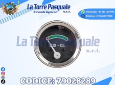 79028289 MANOMETRO PRESSIONE OLIO TRATTORE FIAT 4058426 4058427 4224156