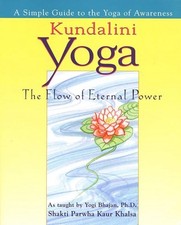 Kundalini Yoga : The Flow of