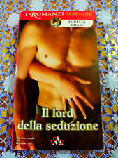 PASSIONE: IL LORD DELLA SEDUZIONE - LORETTA CHASE *  ROMANZI ROSA MONDADORI