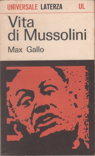 Vita mussolini max gallo - -,
