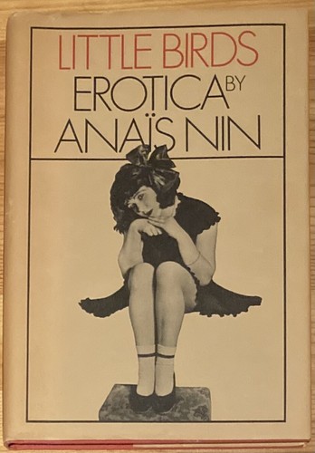 Little birds erotica anais - birds, nin