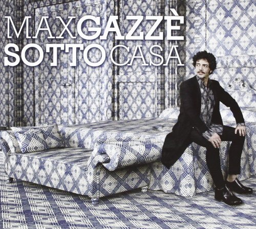 Gazze max sotto casa - gazze',