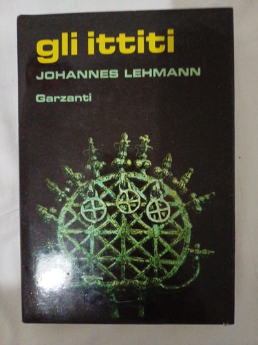 Lehmann gli ittiti garzanti - gli,