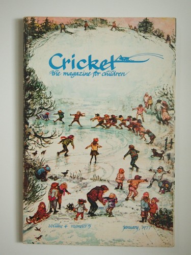 Cricket the magazine for - cricket,