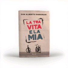 La tua vita e la mia