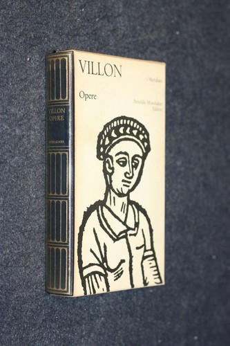 Villon opere i meridiani - opere,