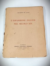 L'Espansione Inglese 1944 De Luigi AUTOGRAFO Raro Fascicolo Epoca Guerra
