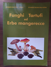 Funghi tartufi ed erbe