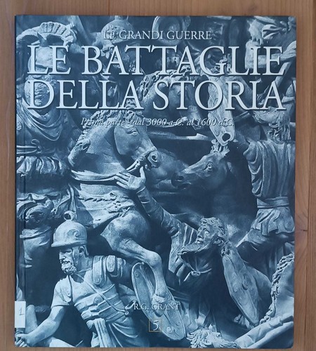 Grandi guerre la battaglia - le,
