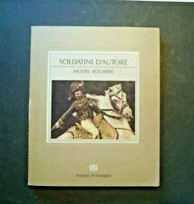 libro SOLDATINI D'AUTORE MAURIZIO BOVERIO BEMA EDITRICE 1989 come da foto