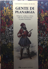 Gente di Planargia. Religione, politica e cultura .../ G. M. Muroni, 1998