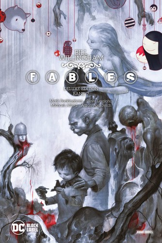 Bill willingham fables - fables, (deluxe
