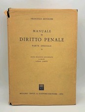 Manuale di Diritto Penale Parte speciale 2 - Antolisei - VI ed. Giuffrè 1972