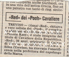 RED CANZIAN. POOH. Cavaliere della Repubblica - Raro Stralcio. Anno 1987