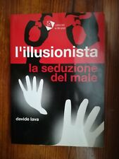 L'ILLUSIONISTA.LA SEDUZIONE