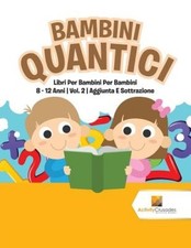 Bambini Quantici: Libri Per