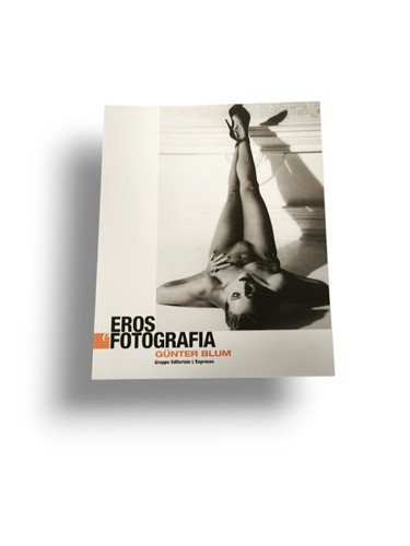 Libro eros fotografia gunter - eros, e