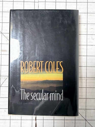 The secular mind robert - secular, by