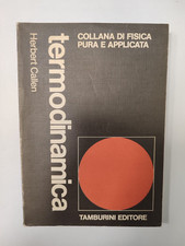 Callen - Termodinamica - Tamburini 1972 1° ed.