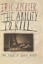 Ability to Kill (Cover Price Includes $ .50 F-P-T Amount).by Ambler New<|