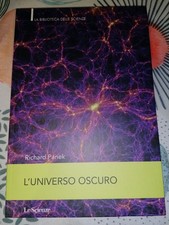 L'universo oscuro, edizioni Le Scienze