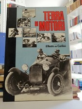 TERRA DI MOTORI Leo Turrini