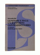 EBOND Genitori e figli un rapporto contraddittorio Simonetta Bisi Libro LI042832