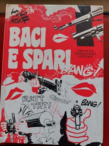 Hugo pratt baci spari - -,