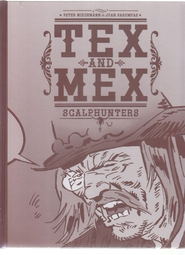 Tex and mex scalphunters - tex,