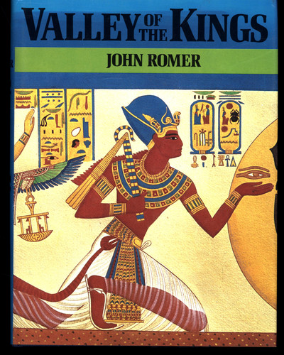 John romer valley the - of, kings