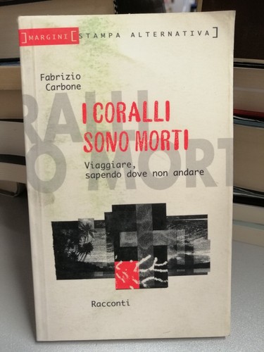 Coralli sono morti fabrizio - coralli, morti,