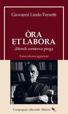 Òra et labora. Difendi