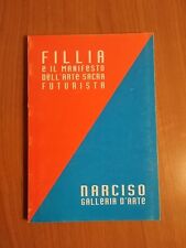 futurismo- Fillia E Il Manifesto Dell'arte Sacra Futurista- Narciso Galleria...