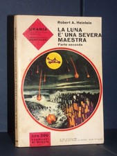 R.A. Heinlein - La luna è una