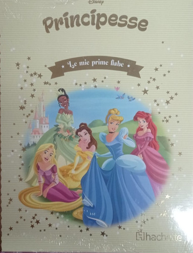 Principesse mie prime fiabe - mie,