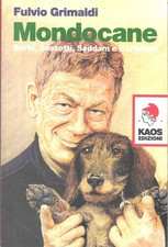 Mondocane. Serbi, bassotti