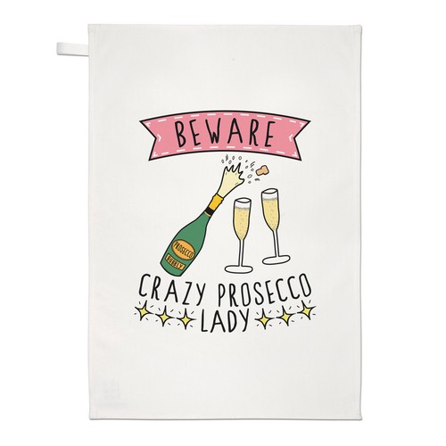 Attenzione crazy prosecco lady - prosecco,