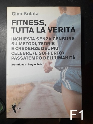 Fitness tutta verità - la, di