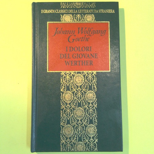 Dolori del giovane werther - i,