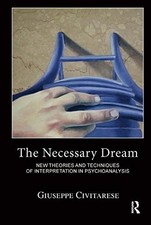 THE NECESSARY DREAM: NEW