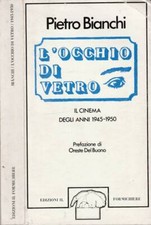 L'occhio di vetro. Il cinema