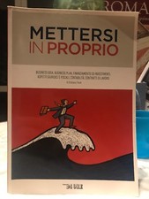 Mettersi In Proprio- Il Sole 24 Ore - Spedizione Gratuita