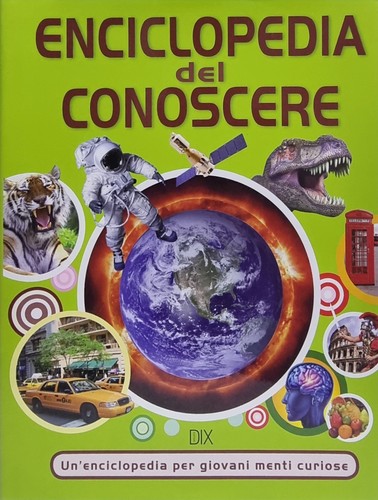 Enciclopedia conoscere - enciclopedia,