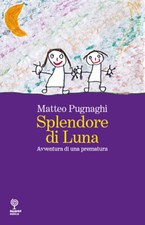 Splendore di Luna. Avventura