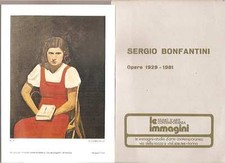 BONFANTINI SERGIO TORINO GALLERIA LE IMMAGINI CATALOGO MOSTRA 1981