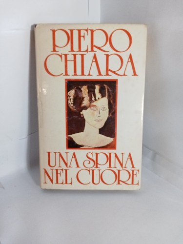Piero chiara una - una, spina